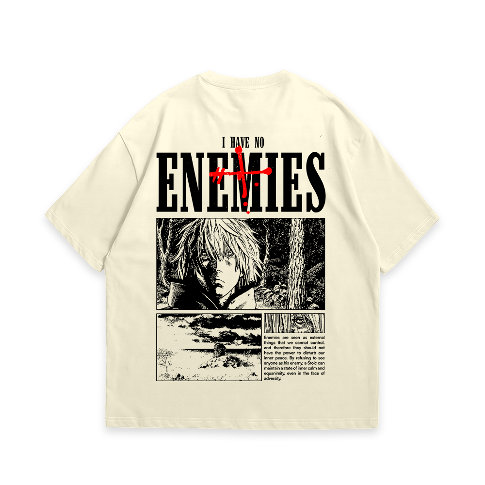 Camiseta I Have no Enemies